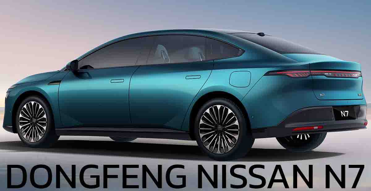 เผยข้อมูลบางส่วน DONGFENG NISSAN N7 SEDAN ไฟฟ้า รุ่นใหม่ ในกลุ่ม D-Segment ก่อนเปิดตัวในจีน